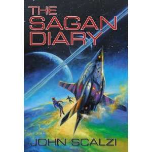  The Sagan Diary [Hardcover] John Scalzi Books