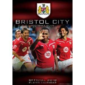  Official Bristol City Fc Calendar 2010 (9781848385498 