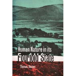  Human Nature in Its Fourfold State of Primitive Integrity 