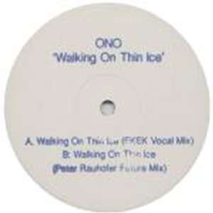  Ono   Walking On Thin Ice   [2X12] Ono Music