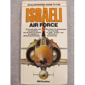  Illustrated Guide to the Israeli Air Force (9780668055062 