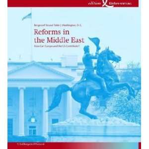  Reforms in the Middle East How Can Europe and US 