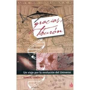  Gracias Tiburon (Spanish Edition) (9789871177424): Books
