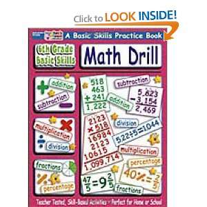 Sixth Grade Basic Skills Math Drill (9780439501989 