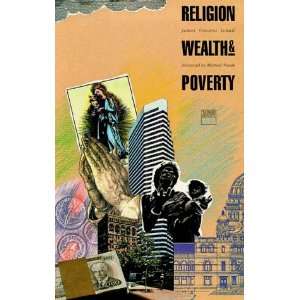   Religion, Wealth and Poverty (9780889751125) James V. Schall Books