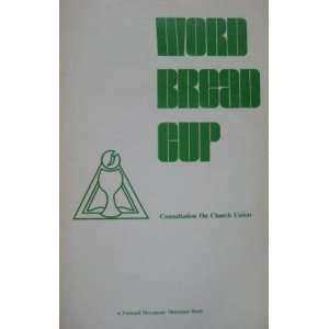  Word Bread Cup Consultation on Church Union Committee on 