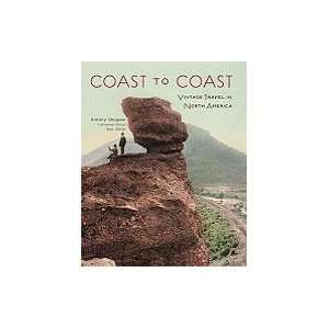  Coast to Coast Vintage Travel in North America [HC,2009 