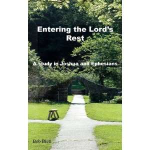  Entering the Lords Rest A study in Joshua and Ephesians 