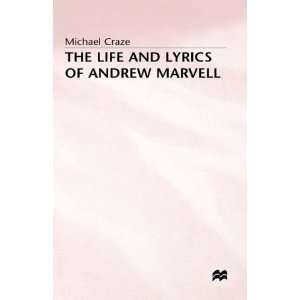  Life and Lyrics of Andrew Marvell (9780333262504) Craze 