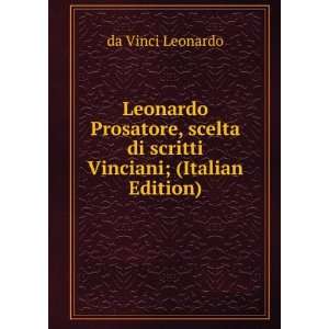   di scritti Vinciani; (Italian Edition) da Vinci Leonardo Books