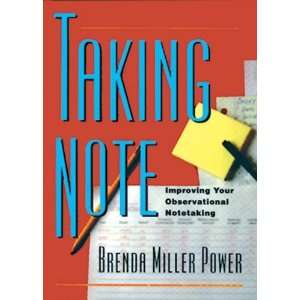  Taking Note Improving Your Observational Notetaking 
