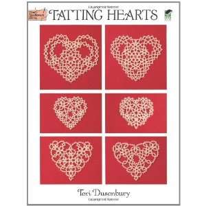  Tatting Hearts (Dover Knitting, Crochet, Tatting, Lace 