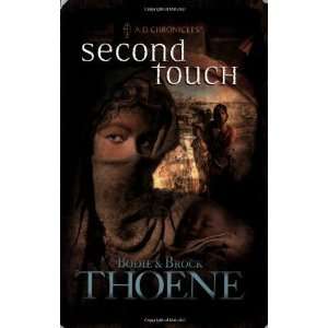   Touch (A. D. Chronicles, Book 2) [Paperback] Bodie Thoene Books