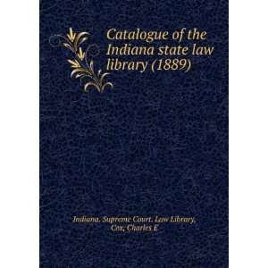  Catalogue of the Indiana state law library (1889 