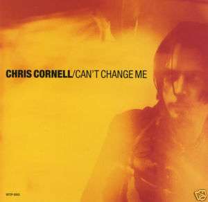 CHRIS CORNELL Can’t Change Me PROMO CD SOUNDGARDEN 1999  