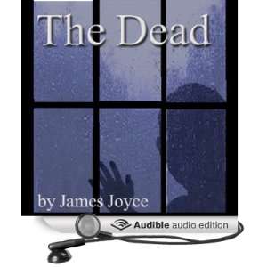  The Dead (Audible Audio Edition) James Joyce, Jim 