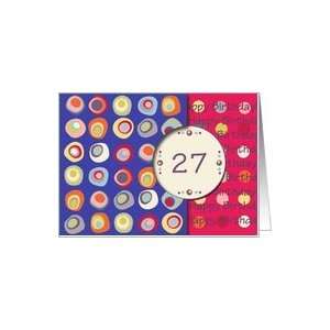  Happy Birthday 27 Years Old, Mod Dots and Circles Card 