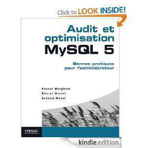 Audit et optimisation MySQL 5 (French Edition) Pascal Borghino 
