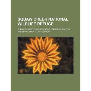  Squaw Creek National Wildlife Refuge summary draft 