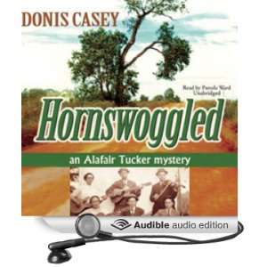    Hornswoggled (Audible Audio Edition) Donis Casey, Pam Ward Books