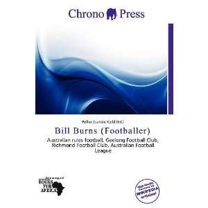  Bill Burns (Footballer) (9786200915269) Pollux Évariste 