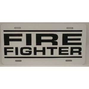 FIRE FIGHTER LICENSE PLATE: Automotive
