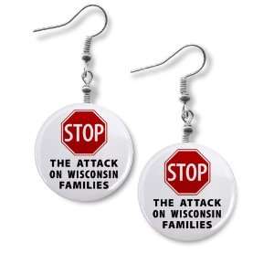 STOP ATTACK on WISCONSIN FAMILIES Politics 1 Fish Hook Dangle Earrings