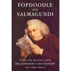   Words and meanings from Dr Johnsons dictionary [Hardcover]: Samuel