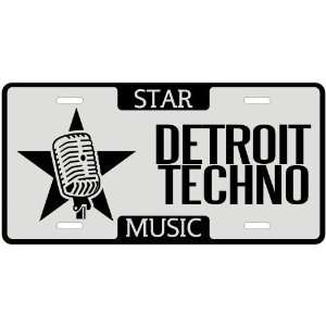   Am A Detroit Techno Star   License Plate Music