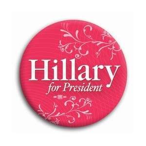  Hillary for President Button (red vine)   2 1/4 