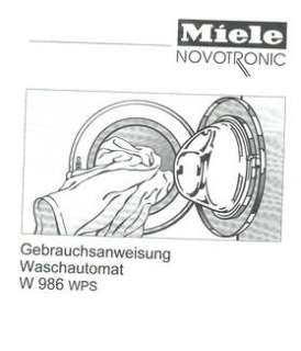 Bedienungsanleitung MIELE Waschmaschine MIELE W 986 WPS in Sachsen 