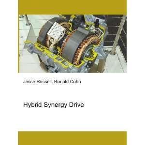  Hybrid Synergy Drive Ronald Cohn Jesse Russell Books