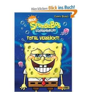 SpongeBob Schwammkopf Comic, Band 1 Total verrückt  