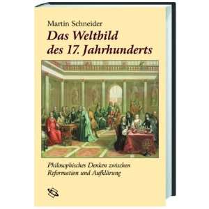   Reformation und Aufklärung  Martin Schneider Bücher