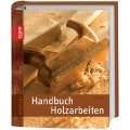 .de: Handbuch der Holzbearbeitung: Weitere Artikel entdecken