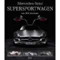 Mercedes Benz Supersportwagen von 1901 bis heute Gebundene Ausgabe 