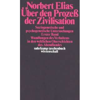 Die Soziologie von Norbert Elias: Eine Einführung in ihre Geschichte 