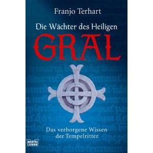   Wissen der Tempelritter.  Franjo Terhart Bücher