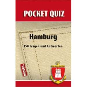 Pocket Quiz Hamburg 150 Fragen und Antworten  Anke Küpper 