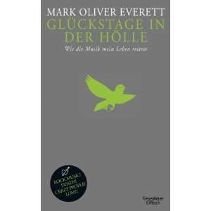   Leben rettete  Mark Oliver Everett, Hannes Meyer Bücher