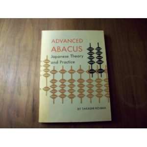  Advanced Abacus Japanese Theory and Practice Takashi 