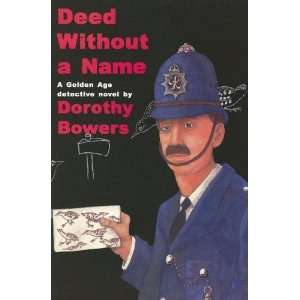   Name (Golden Age Detective Novels) [Paperback]: Dorothy Bowers: Books