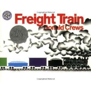  Freight Train [Paperback] Donald Crews Books