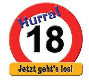 Schild Hurra 18 Geburtstag Party Auto Geschenkidee  