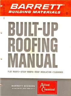 Barrett Built Up Roofing Manual Allied Chemical Bar Fire Asbestos 