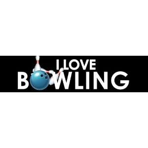  I Love Bowling Bumper Sticker   Bowling Bumper Sticker 