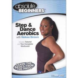 Absolute Beginners Step & Dance Aerobics With Nekea Brown (Widescreen 
