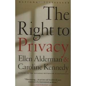  The Right to Privacy [Paperback] Caroline Kennedy Books