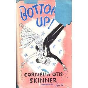  Bottoms Up Skinner Cornelia Otis, Alajalor Books