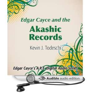 Edgar Cayce and the Akashic Records [Unabridged] [Audible Audio 